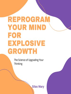 cover image of Reprogram Your Mind for Explosive Growth
